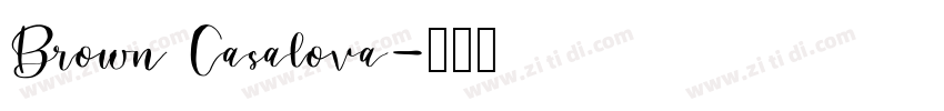 Brown Casalova字体转换